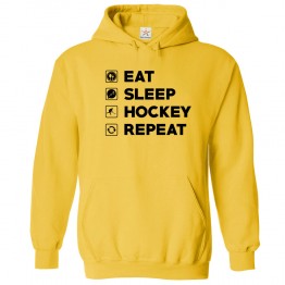 Eat Sleep Hockey Repeat Kids and Adults Fashion Outfit Pull Over Hoodie for Sports Lovers